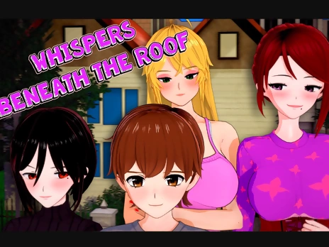 Whispers Beneath the Roof v1.0